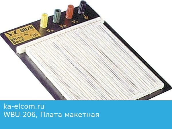 Wbu это. Макетная плата wbu-202. Макетная плата wbu-504l. Макетная плата k206-037. Макетная плата без пайки Breadboard wbu-202.